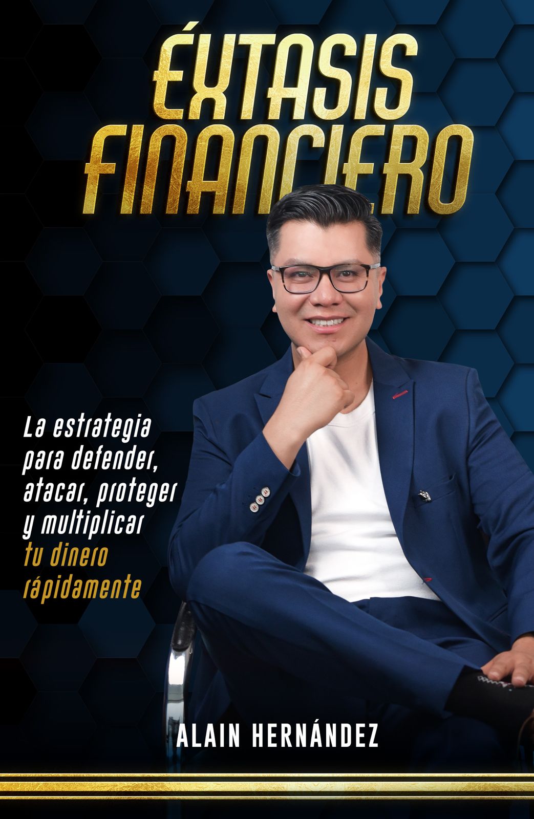 Portada de Éxtasis Financiero
